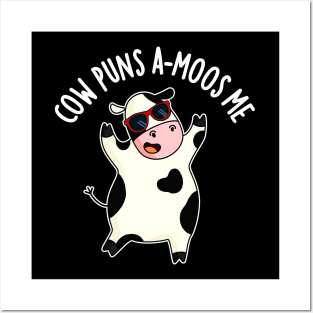 Cow Puns Amoos Me Funny Cow Pun Posters and Art